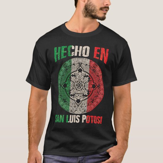 T-shirt Hecho en San Luis Potosí Mexique Fier mexicain San (Devant)