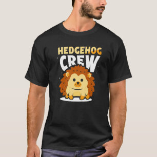 T-shirt Hedgehog Crew dit animal animal animal animal anim