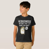 T-shirt Hedgehogs Why Don't They Just Share The Hedge Funn (Devant entier)