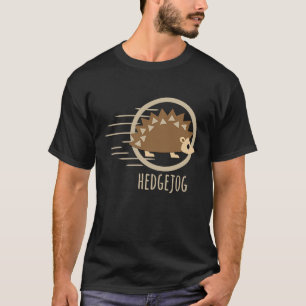 T-shirt Hedgejog Animal Pun Hedgehog Workout Team Sports