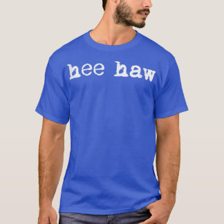 T-shirt Hee HawCute DonkeyMule Animal Sound Slogan Message