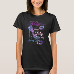 T-shirt Heel High Chaussure Une Reine Est Née En Juillet H