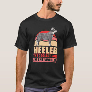 T-shirt Heeler Le Chien Le Plus Coolle Propriétaire Austra