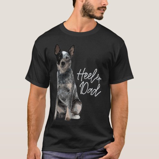 T-shirt Heeler Papa I Australian Cattle Chien I Domestique (Devant)
