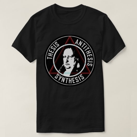 T-SHIRT HEGEL THESSE ANTITHÈSE SYNTHÈSE DIALECTIQUE (Design devant)