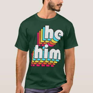 T-shirt HeHim Prononounes Retro Faded Design