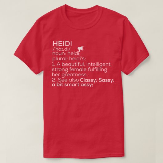 T-shirt Heidi Nom Heidi Définition Heidi Nom Femme Heid (Design devant)