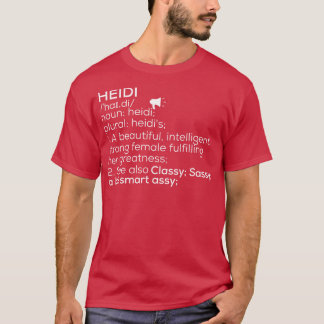 T-shirt Heidi Nom Heidi Définition Heidi Nom Femme Heid