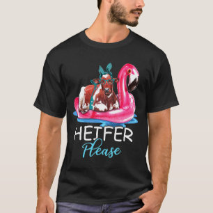 T-shirt Heifer S'Il Vous Plaît Drôle Flamant rose Float Ba
