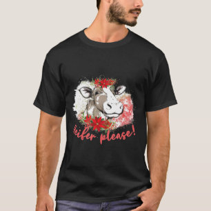 T-shirt Heifer S'Il Vous Plaît Drôle Vache Farmer Femmes