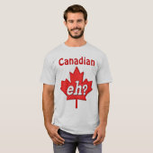 T-shirt Hein canadien ? (Devant entier)