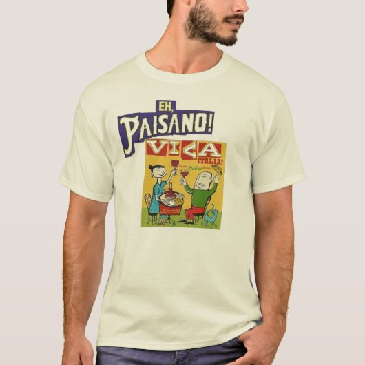 T-shirt Hein, Paisano !  Vivats Italie (Devant)