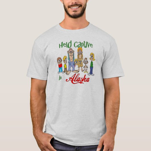 T-shirt Held Captive en Alaska (Devant)