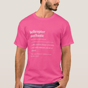 T-shirt Hélicoptère Mécanique Définition Drôle Aviation Me