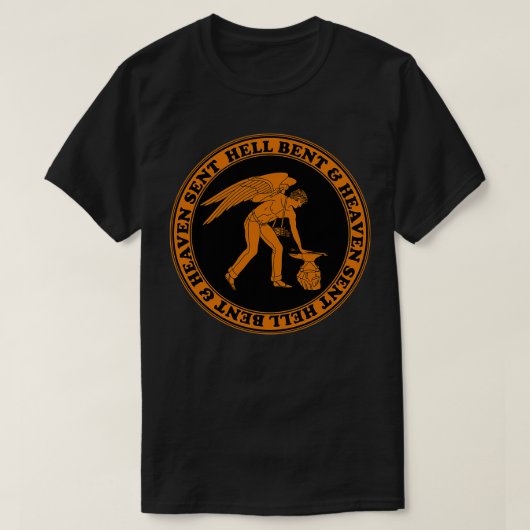 T-shirt Hell Bent amp Heent T Envoyé (Design devant)