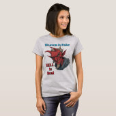 T-Shirt Hell Is Real (Devant entier)