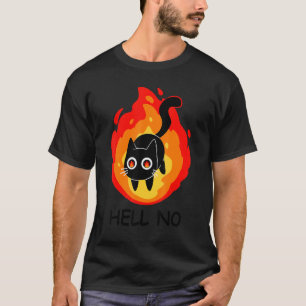 T-shirt Hell No Cat