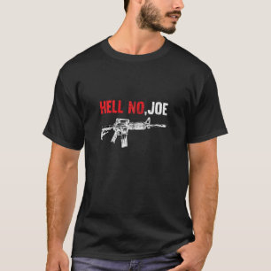 T-shirt Hell No Joe Gun Zip