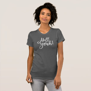 T-shirt HELL YEAH simple blanc minimaliste script tendance