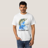 T-shirt Hell Yes, I'm a BASS man - Funny Fishing (Devant entier)