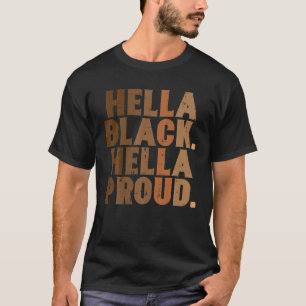 T-shirt Hella Black Fier Histoire Mois African Pride Homme