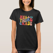 T-shirt hello 3rd third grade teacher Back To School Retro (Devant)