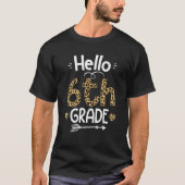 T-shirt Hello 6th Grade Leopard Teacher Students Back To S (Devant)