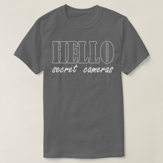 T-shirt hello caméras secrètes (Design devant)