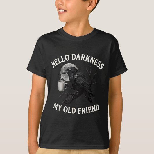 T-shirt Hello Darkness My Old Friend Crow Coffee Soky Hall (Devant)