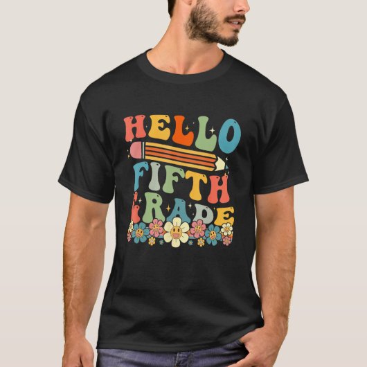 T-shirt Hello Fifth Grade Back To School Team 5th Grade Te (Devant)