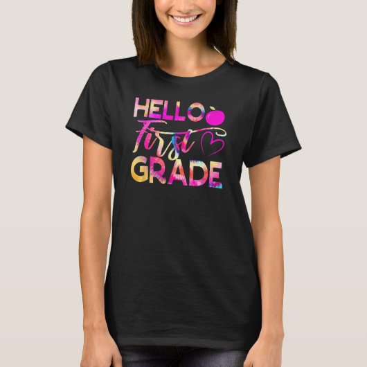 T-shirt Hello First Grade  Back To School 1st Grade (Devant)