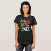 T-shirt Hello First Grade Team 1st Grade Teacher (Devant entier)