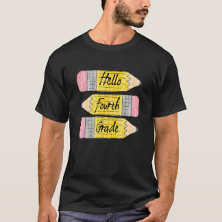 T-shirt Hello Fourth Grade Pencil Back To School Teacher S