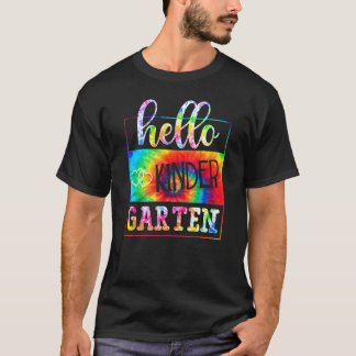 T-shirt Hello Kindergarten Tie Dye First Day School Back T