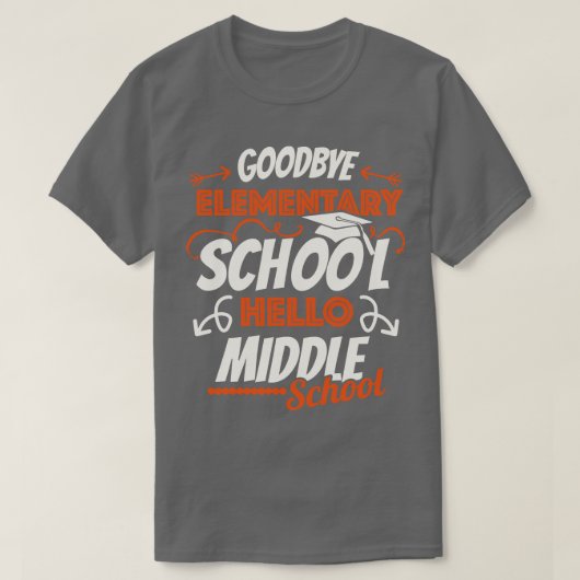 T-shirt Hello Middle School Graduation école élémentaire (Design devant)
