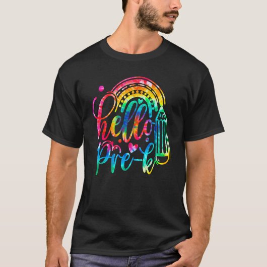 T-shirt Hello Pre K Tie Dye Rainbow Back To School Student (Devant)