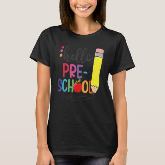 T-shirt Hello Preschool First Day Of School Back To School