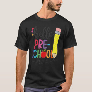T-shirt Hello Preschool First Day Of School Back To School