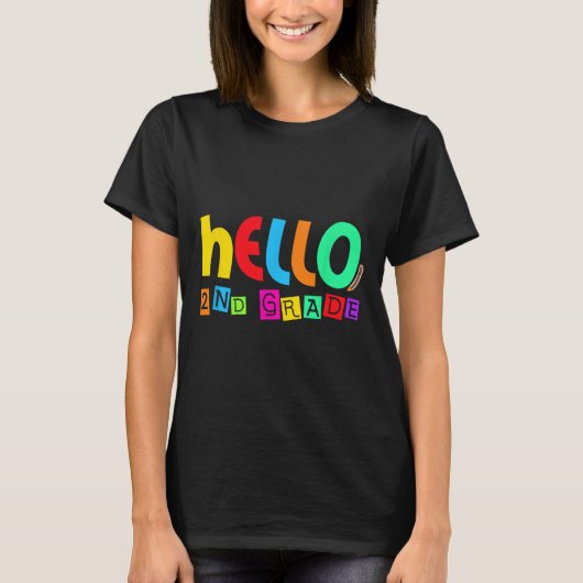 T-shirt Hello Second 2nd Grade Back To School For Student  (Devant)