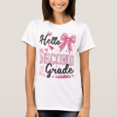 T-shirt Hello Second Grade First Day Of School Coquette Te (Devant)