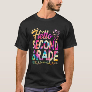 T-shirt Hello Second Grade Tie Dye Premier Jour Mignonne R