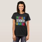 T-shirt Hello Seventh Grade 7th Grade Gifts Back to School (Devant entier)
