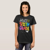 T-shirt Hello Sixth Grade Fun 6Th Grade Back to School S (Devant entier)