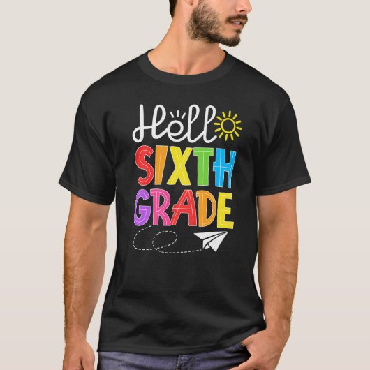 T-shirt Hello Sixth Grade Fun 6Th Grade Back to School  St (Devant)