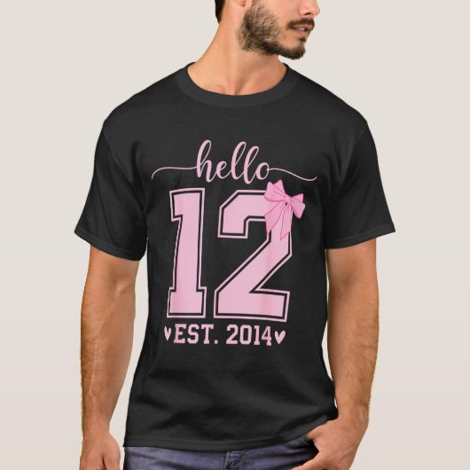 T-shirt Hello Twelve Est 2014 12th Birthday Coquette 12 Ye (Devant)