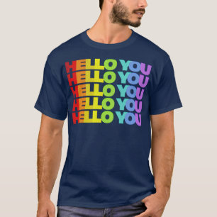 T-shirt HELLO YOU Rainbow style défraîchi Design typograph