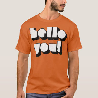 T-shirt HELLO YOU Retro style défraîchi Design typographiq
