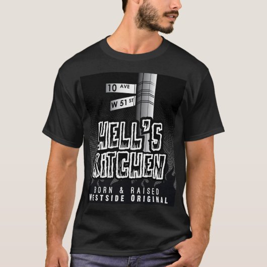T-shirt Hell's Kitchen - Né et élevé (Devant)