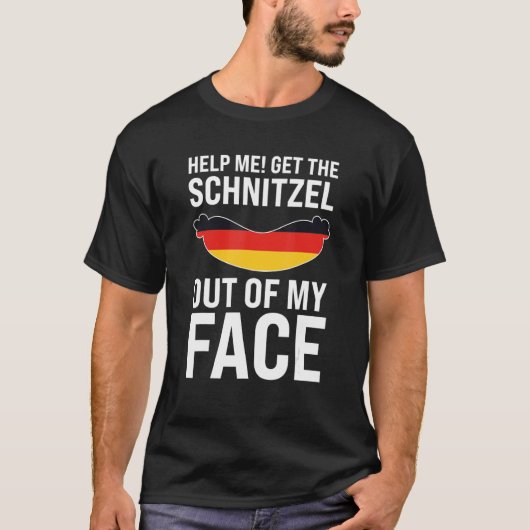 T-shirt help me  get the schnitzel German Festival Beer (Devant)