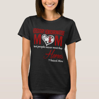 T-shirt Hémochromatose Héréditaire Maman J'ai Élevé La Mie